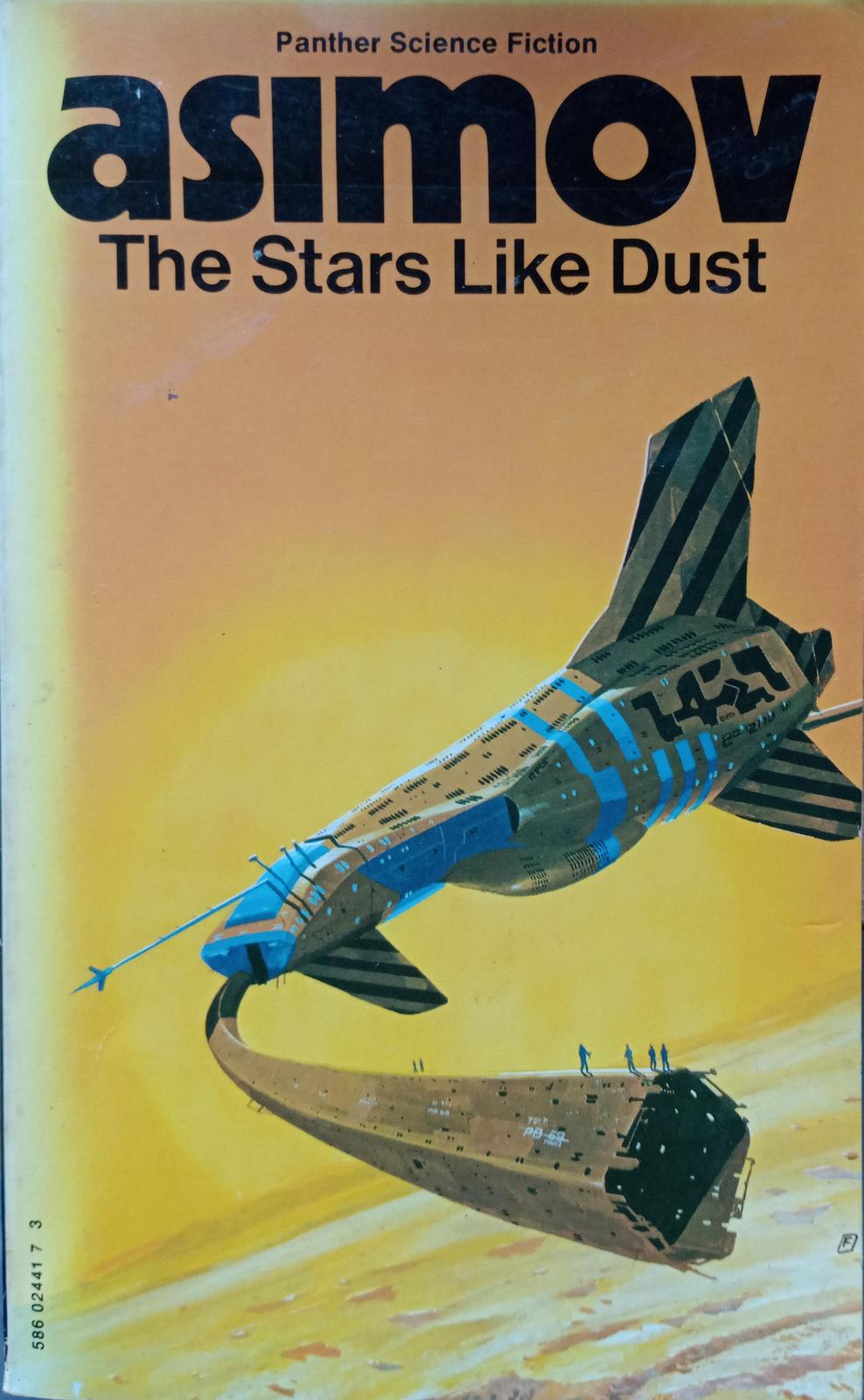 Isaac Asimov: The Stars Like Dust (1958, Panther Books)