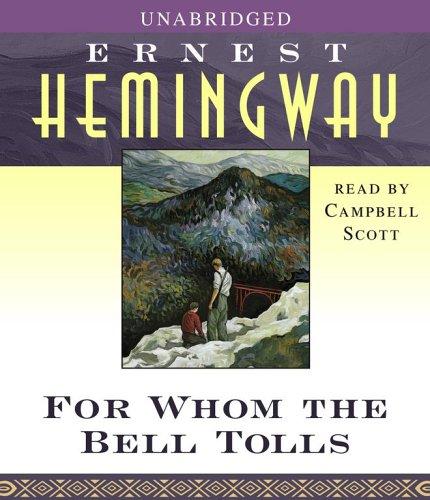 Ernest Hemingway: For Whom the Bell Tolls (2006, Simon & Schuster Audio)