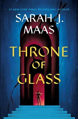 Sarah J. Maas, Elizabeth Evans: Throne of Glass (EBook, 2012, Bloomsbury)