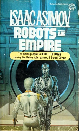 Isaac Asimov: Robots and Empire (Paperback, 1986, Del Rey)