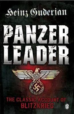 Heinz Guderian: Panzer Leader (Paperback, 2009, Penguin UK)