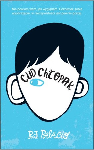 R. J. Palacio: Cud chłopak (EBook, Polish language, 2014, Albatros)