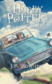 J. K. Rowling, J.K Rowling: Harry Potter y la cámara secreta (Hardcover, Spanish language, 2013, Salamandra Infantil y Juvenil)