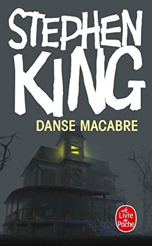 S. King: Danse Macabre (2010, Livre de Poche, LGF)