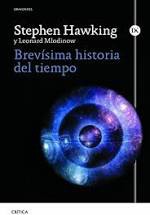 Stephen Hawking, Leonard Mlodinow: Brevisima Historia Del Tiempo/a Brief History of Time (Hardcover, Spanish language, Critica (Grijalbo Mondadori))